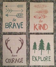 four different types of wall hangings with the words be brave, have courage, explore and be brave