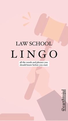 law school lingo all the words and phrases you should read today