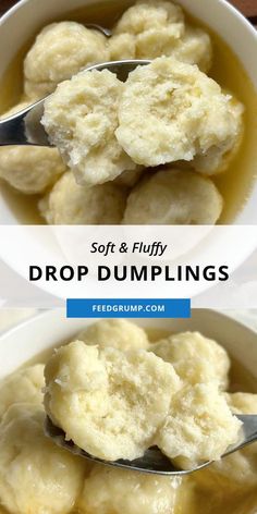 two pictures of dumplings in a white bowl with spoons full of soup and the words soft & fluffy drop dumpings