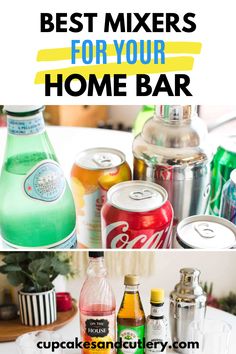 the best mixers for your home bar