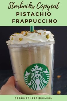 starbucks coffee with whipped cream and pistachio frappuccino