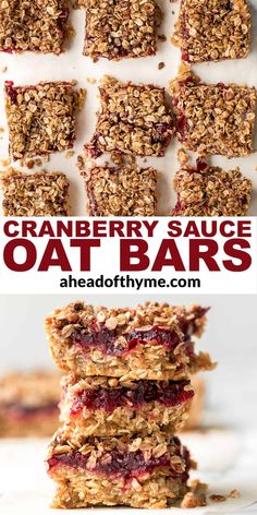 granola bar stacked on top of each other with the words cranberry sauce oat bars