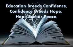 an open book with the words education breeds confidence, confunce, and peace