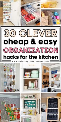 the top ten kitchen organization hacks to help you organize your home and keep it organized