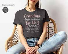 PLURAL Personalized Gift From Grandkids Unisex Tshirt  "Grandma Thanks for giving us the best 25% of our DNA" With grandchildren names If you want the version of this tshirt for a single grandchild please check out this Link https://www.etsy.com/listing/1703870789/unique-granny-gift-personalized-best?click_key=d735e14c03c8a1284d1861257486c1eab80a8af0%3A1703870789&click_sum=509b4d28&ref=shop_home_active_1&pro=1 1.: Please, check and review all photos 2.: Select the color and the size of the t-shi Mother's Day Graphic Tee T-shirt Gift, Mother's Day Gift Graphic Tee T-shirt, Mother's Day Gift Graphic Tee, Father's Day Pink T-shirt Gift, Father's Day Gift Pink T-shirt, Mother's Day Gift Shirt With Text Print, Pink T-shirt For Father's Day Gift, Pink T-shirt For Father's Day, Short Sleeve Shirt For Mother's Day Gift