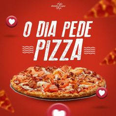 Hoje e dia de pizza Food Promotion, Fast Food Menu, Chicken Pizza, Fried Chicken, Banners