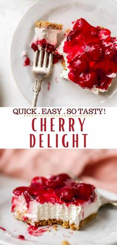 a slice of cherry cheesecake on a white plate with a fork and text overlay that reads quick easy sotassy cherry delight