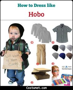 a child holding a sign that says how to dress like hobo and other items