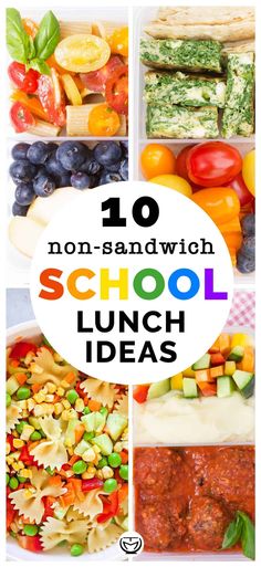 the top ten non - sandwich school lunch ideas