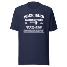 Introducing the hilariously witty t-shirt for those with a fantastic sense of humor - the Rock Hard Caulk Services Local Organic Open 24 Hours tee by Kooskadoo! Bursting with punny goodness, this t-shirt is sure to bring smiles and chuckles wherever it goes. And with the holiday season just around the corner, it's the perfect gift for your loved ones, friends, or even yourself! Crafted with love using high-quality Bella-Canvas fabric, this unisex t-shirt is designed to make heads turn and laughs Funny Text Relaxed Fit T-shirt, Novelty Relaxed Fit T-shirt, Pre-shrunk, Funny Cotton T-shirt, Relaxed Fit Funny Print T-shirt, Novelty Cotton T-shirt With Screen Print, Funny Relaxed Fit Cotton T-shirt, Funny Relaxed Fit Pre-shrunk T-shirt, Novelty Cotton T-shirt With Text Print, Funny Text Print T-shirt In Ring-spun Cotton