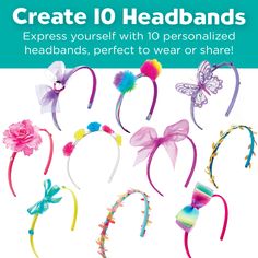 various headbands are shown with the words create 10 headbands express yourself with 10 personalized headbands, perfect to wear or share