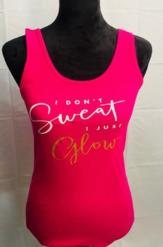 Exercise Workout Tshirt Stretch Pink Slogan Top, Pink Stretch Top With Slogan, Casual Cotton Top With Glow In The Dark Details, Casual Cotton Glow In The Dark Tops, Trendy Workout Tops With Slogan, Trendy Slogan Tops For Workout, Neon Tops With Graphic Print For Summer, Pink Crew Neck Tank Top For Workout, Neon Graphic Print Top For Summer