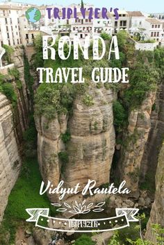 the cover of traveler's guide to ronda travel guide, with an image of a canyon in the background