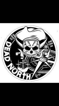 a sticker that says dead north with a skull in the center and two crossed swords