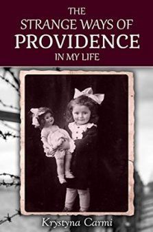 the strange ways of providence in my life by krissyna cammi and mary ann