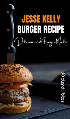 a burger with a knife on top of it and the title, cheese kelly burger recipe delicious and easy to make