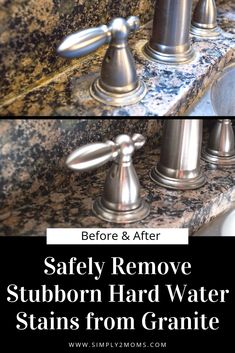 a sink with two faucets and the words safety remove stubborn hard water stains from granite