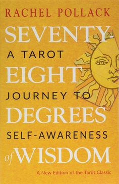 a book with the title seventy a tarot eight journey to degreres self - awareness