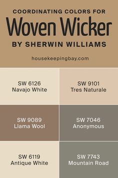 Woven Wicker SW 9104 Coordinating Colors by Sherwin-Williams Anonymous Paint Color Sherwin Williams, Outside Paint, Navajo White, Earthy Home, Deck Paint, Interior House Colors, Favorite Paint Colors, Pintura Exterior