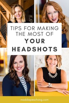 four headshots with the words tips for making the most of your headshots