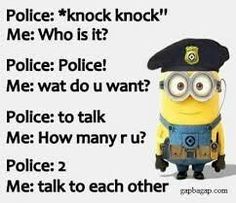 a minion police officer standing in front of a sign that says police knock knock me who is it?