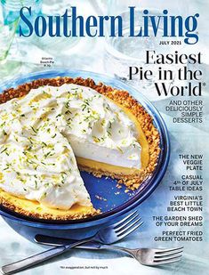 the cover of southern living magazine with a pie on it's plate next to a fork and knife