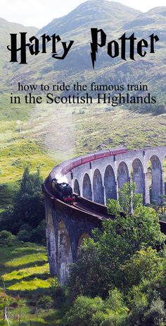 the cover of harry potter how to ride the famous train in the scottish highlandss