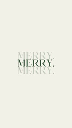 the words merry merry are green and white