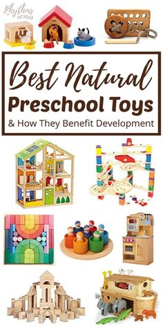 the best natural preschool toys and how they benefit development