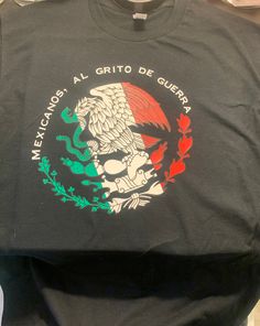 "Mexican inspired shirt , shirt says \"Mexicanos Al grito de Guerra\" , can change to something else if specified. Can get in other color according to availability. Want to add or take off message me!" Cricut Shirts, Something Else, Graphic Tees, Adult Outfits, Tops & Tees, T Shirts For Women, Top Outfits, T Shirts, Sweatshirts