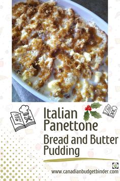 an italian panettoone bread and butter pudding recipe on a white plate with holly leaves