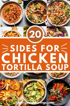 20 side dishes for chicken tortilla soup