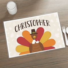 a place mat with a turkey wearing a pilgrim hat and the words, christopherie