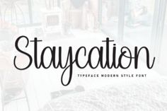 staycation typeface modern style font