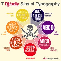 the 7 deadly sin of typographs in different colors and font styles on a white background