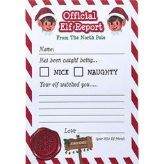 a red and white striped paper with an elf's hat on it, which reads official elf report from the north pole