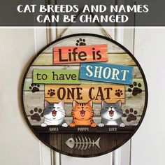 a sign that says, cat breeds and names can be changed