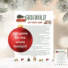 a christmas ornament with the words griswol left right game for the whole family