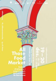 an advertisement for the all those food market, with columns and arches in different colors