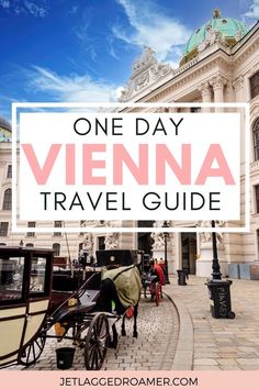 TEXT SAYS ONE DAY VIENNA TRAVEL GUIDE. VIENNA, AUSTRIA. Austria Map, Europe Itinerary, Austria Vienna, Perfect Days