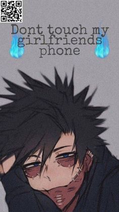 an anime poster with the words don't touch my girlfriend phone