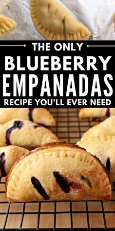 the only blueberry empanadas recipe you'll ever need