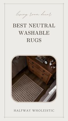 the best neutral washable rugs