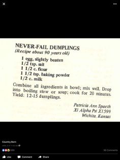 the recipe for never fail dumplings is shown in black and white, as well as instructions on how to make them