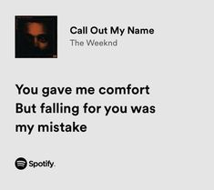 an advertisement for spotify's upcoming album called call out my name the weekend