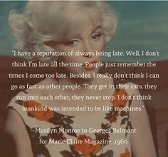 marilyn monroe quote about being late