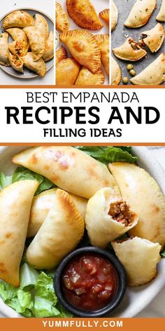 the best empanada recipes and filling ideas for appetizers, desserts, or snacks