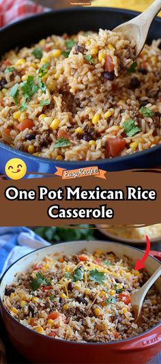 one pot mexican rice casserole is the perfect side dish for dinner or lunch