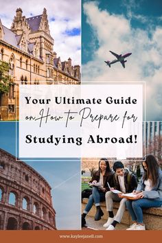 the ultimate guide on how to prepare for studying abroad