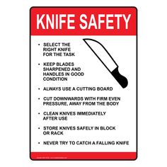 a knife safety sign with instructions on how to use the knife in this area, and what you need to know about it